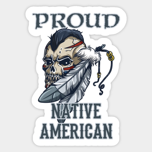 Proud Native American Sticker by Bethany-Bailey